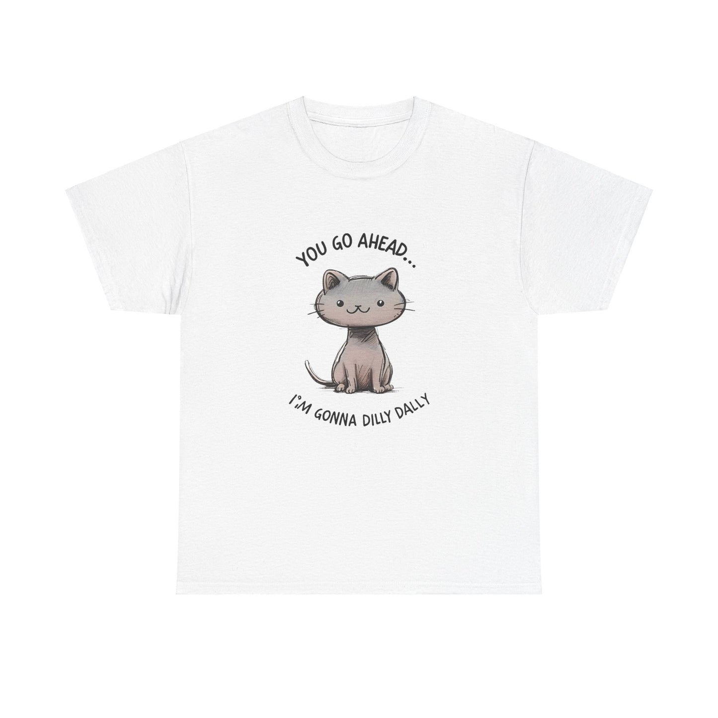 T-Shirt Fun Cat Dilly Dally