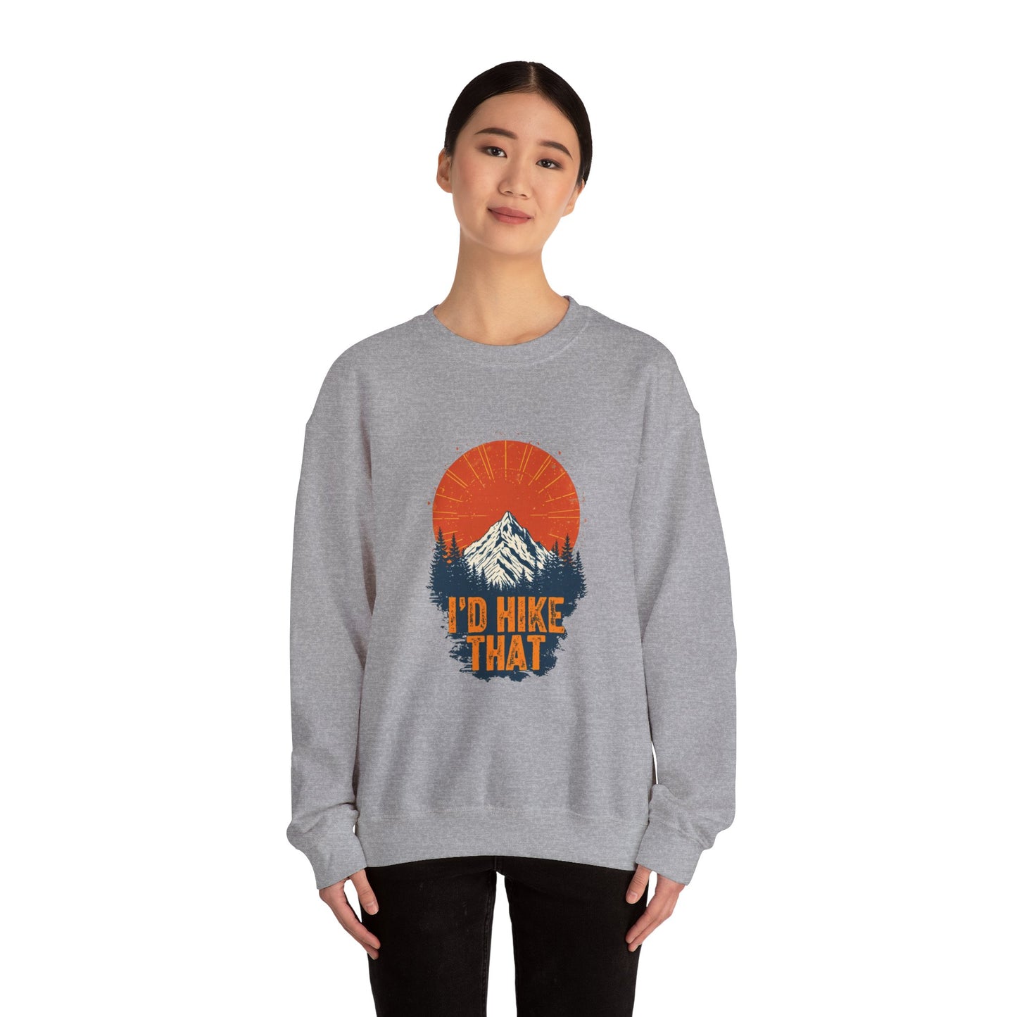 Id Hike That Unisex Heavy Blend Crewneck Sweatshirt