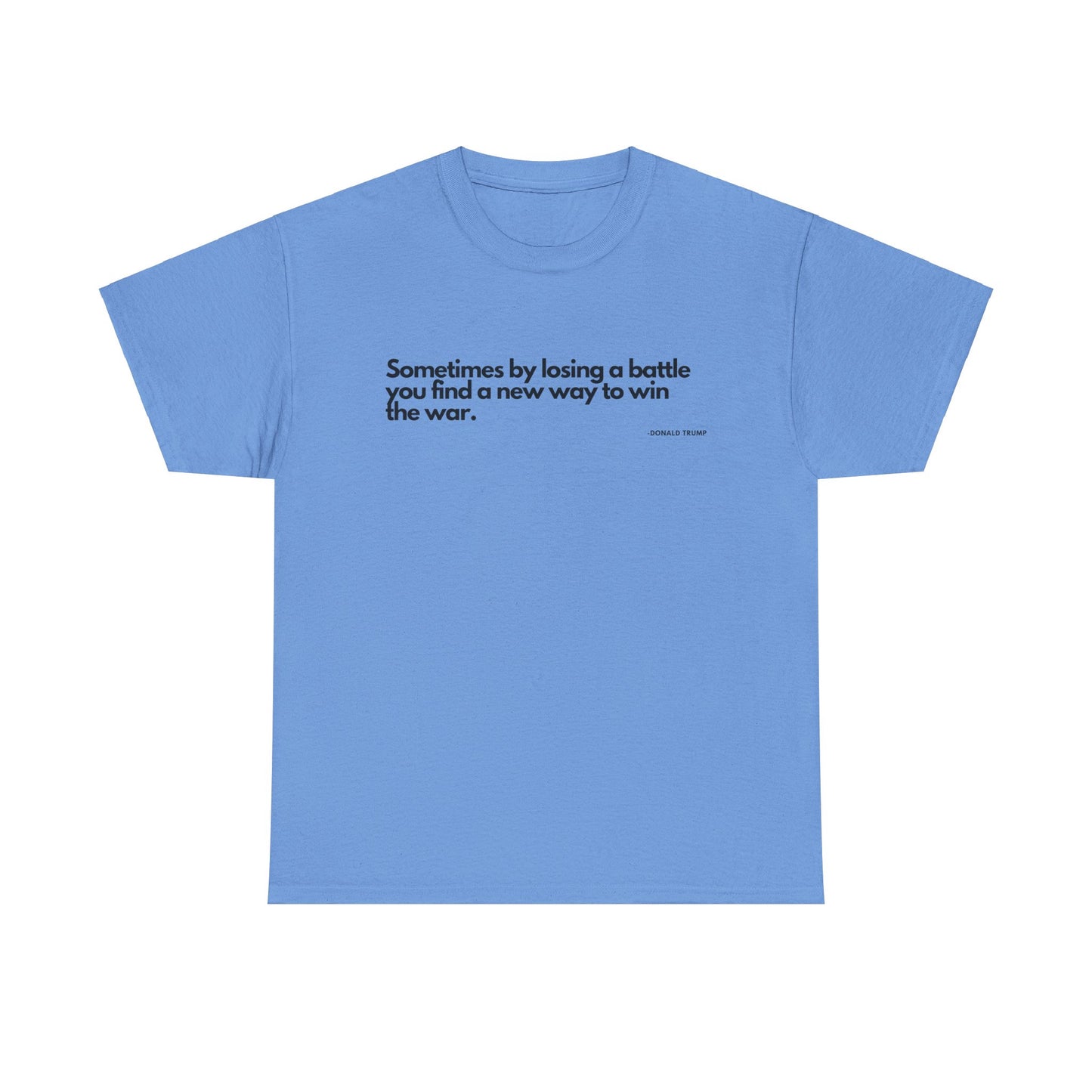 T-Shirt Donald Trump Quote Shirt