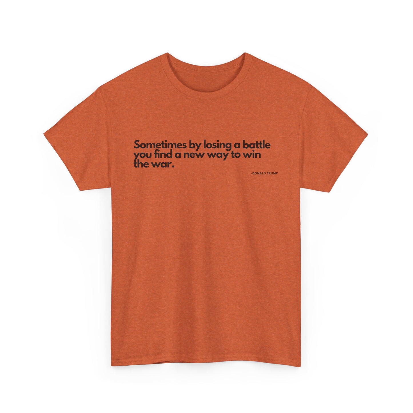 T-Shirt Donald Trump Quote Shirt