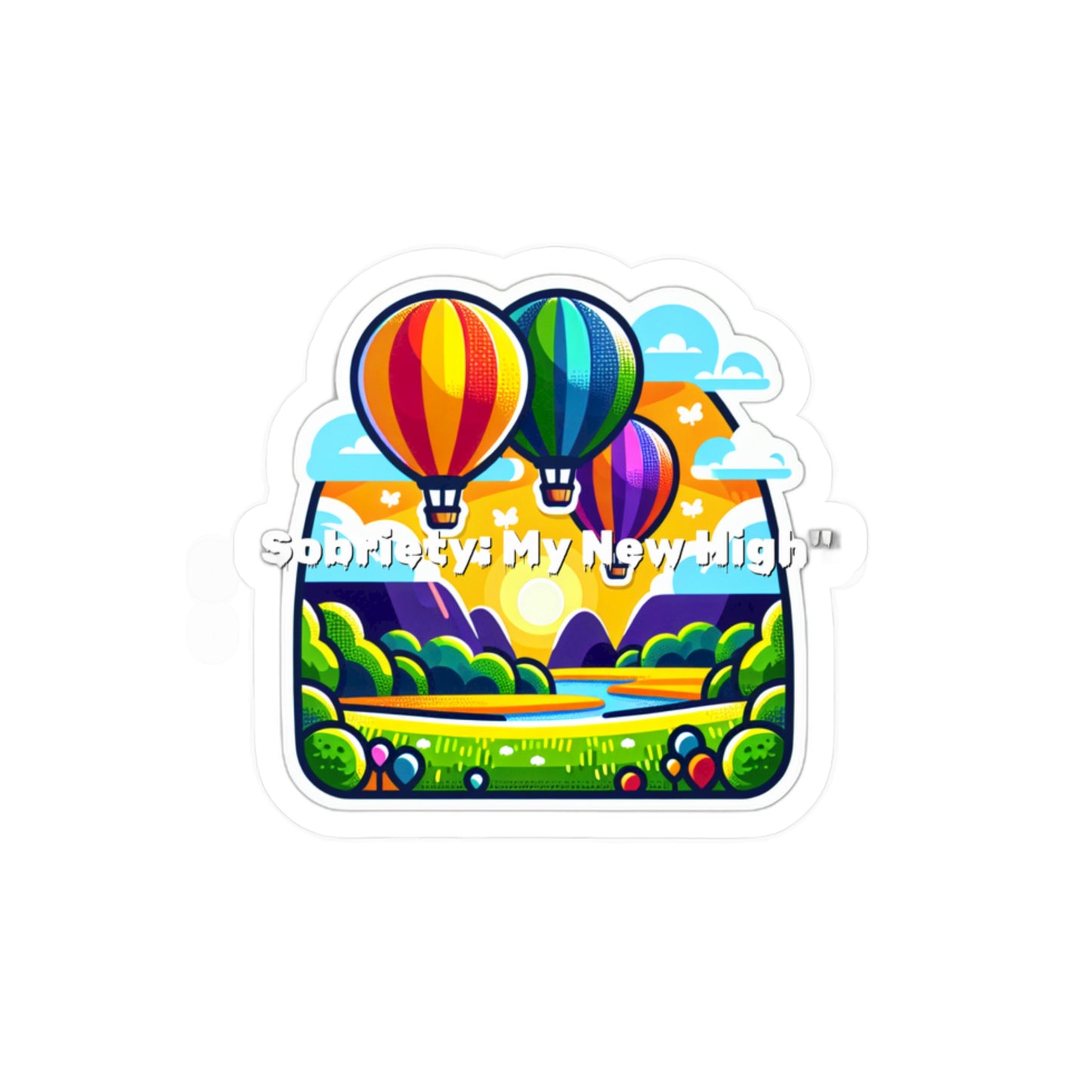 Sobriety My New High – Sobriety Sticker