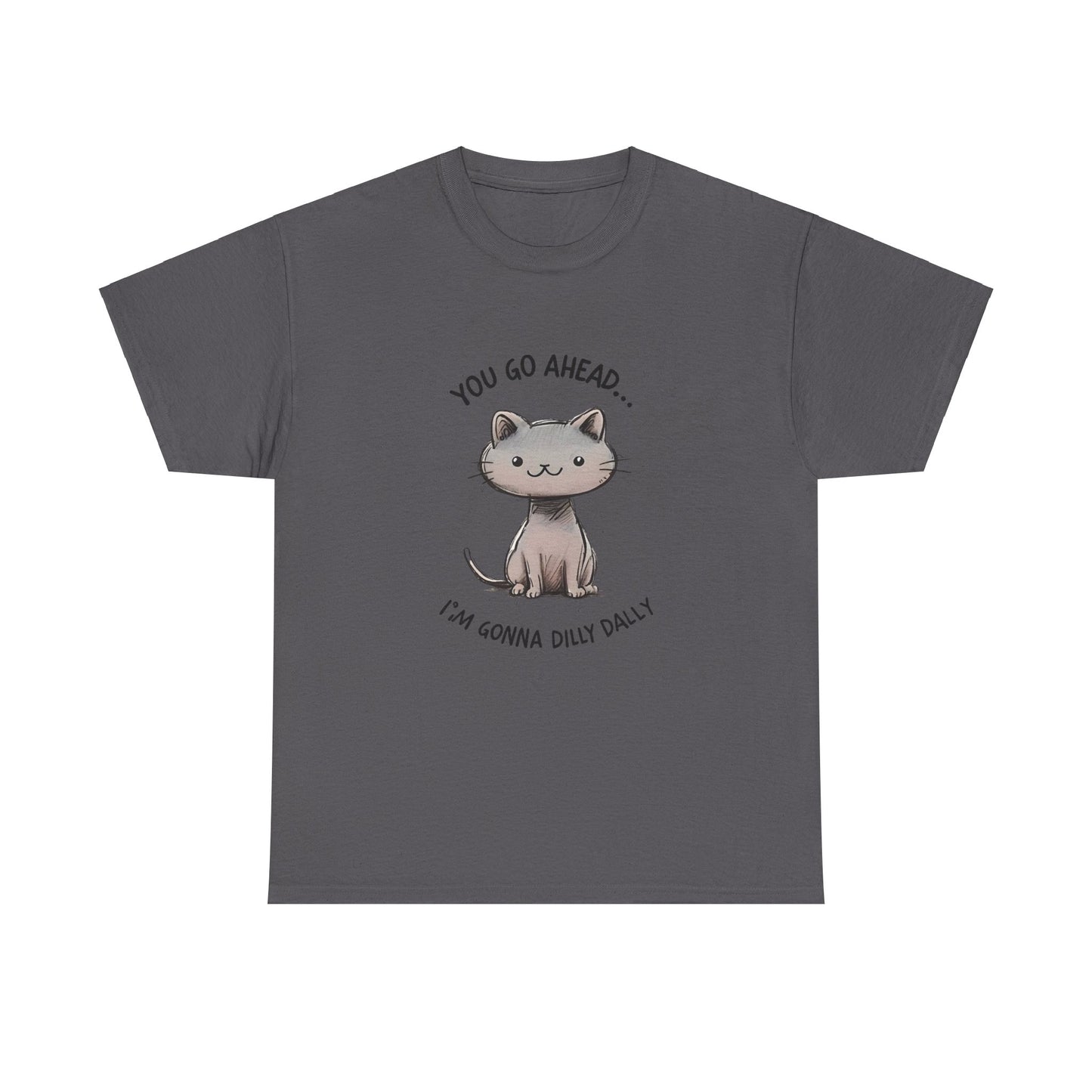 T-Shirt Fun Cat Dilly Dally