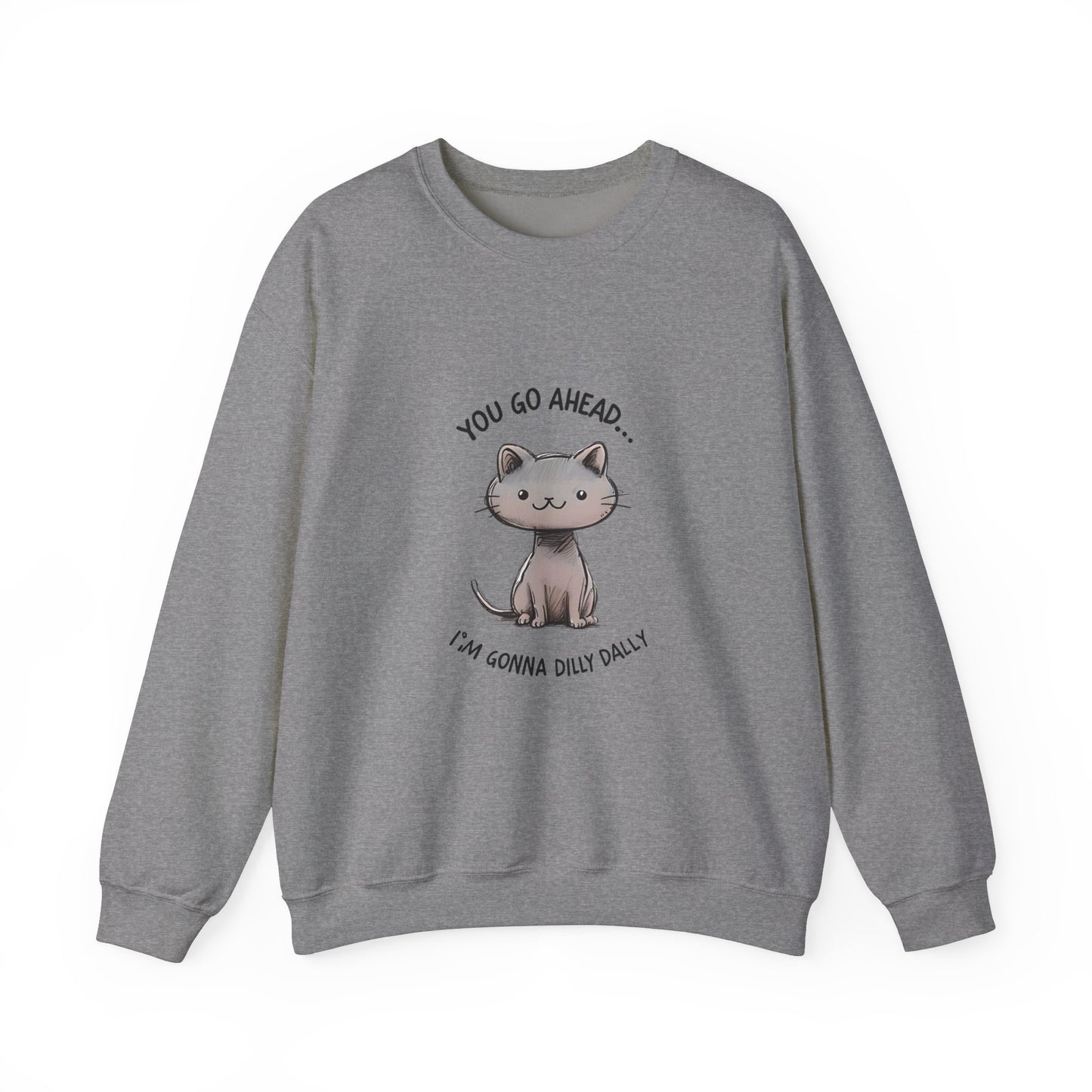 Cat Dilly Dally Sweatshirt