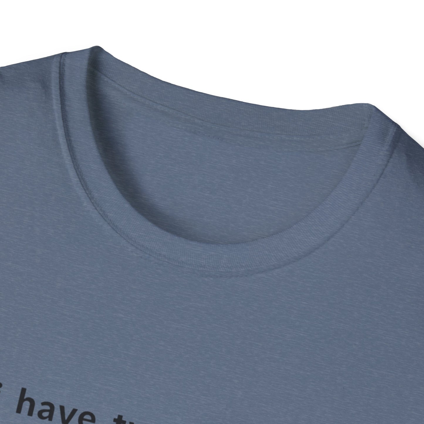 Funny Mood Graphic T-Shirt - "I Have Two Moods: I Need A Hug + Don’t Touch Me"
