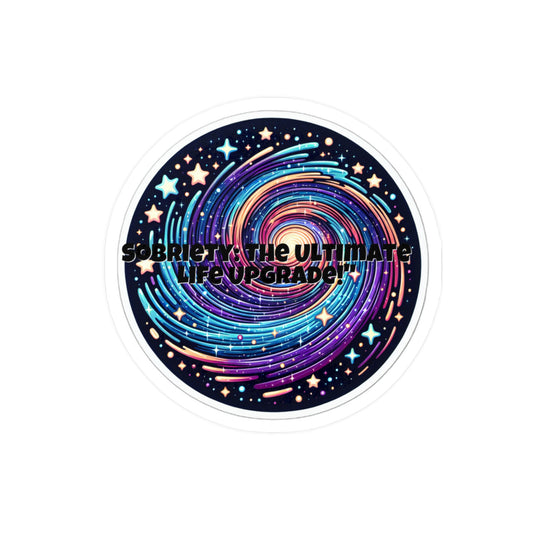 Sobriety The Ultimate Life Upgrade – Sobriety Sticker