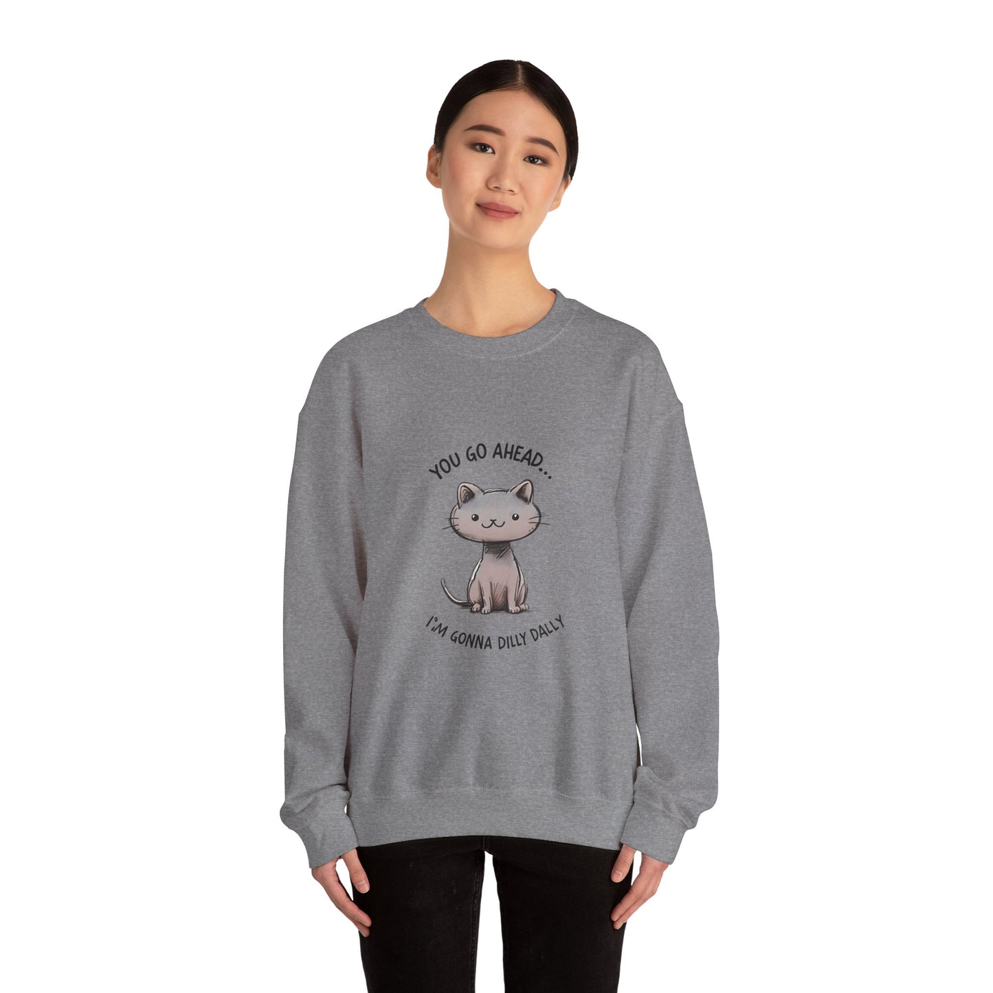 Cat Dilly Dally Sweatshirt