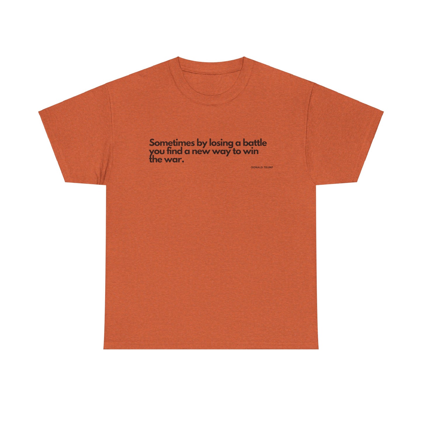 T-Shirt Donald Trump Quote Shirt