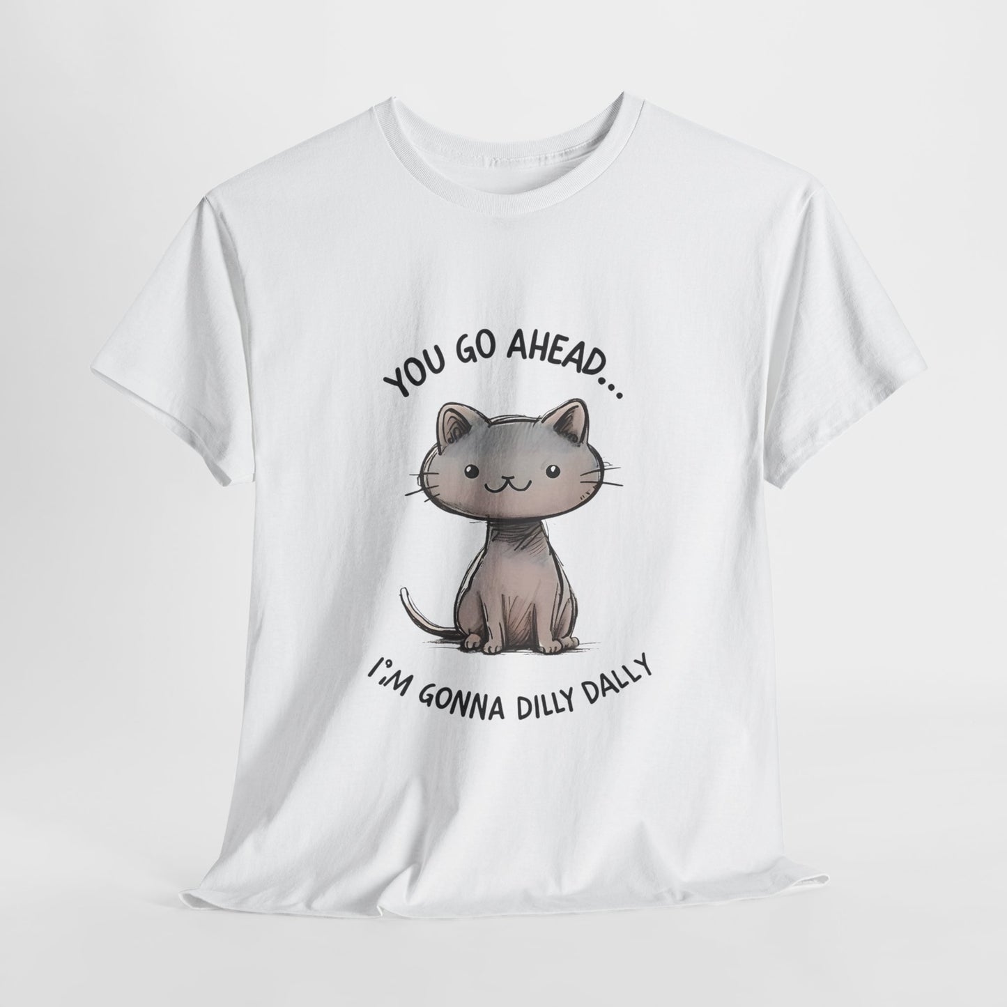 T-Shirt Fun Cat Dilly Dally