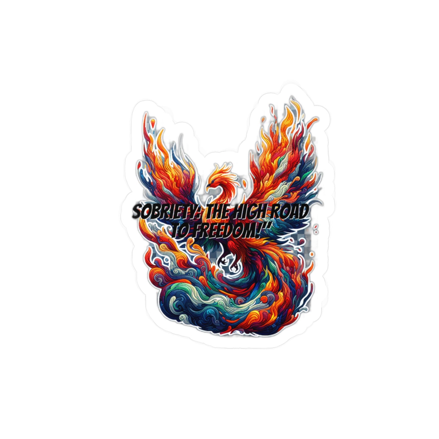 Sobriety The High Road To Freedom – Sobriety Sticker