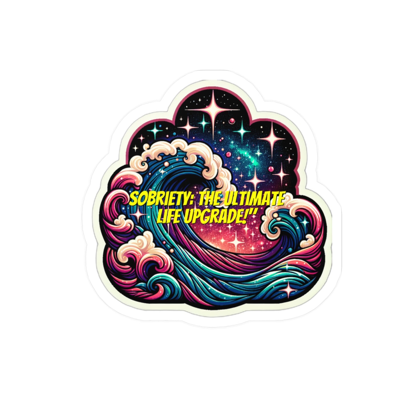 Sobriety The Ultimate Life Upgrade – Sobriety Sticker