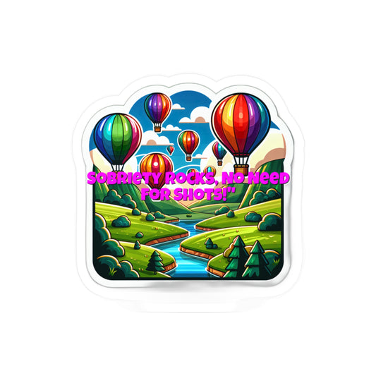 Sobriety Rocks No Need For Shots – Sobriety Sticker