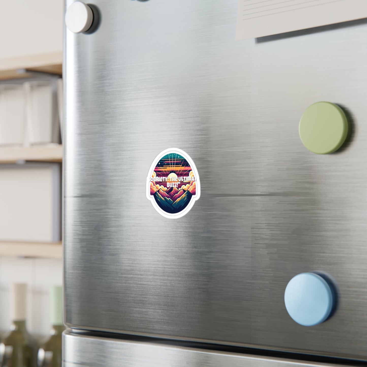 Sobriety The Ultimate Buzz – Sobriety Sticker