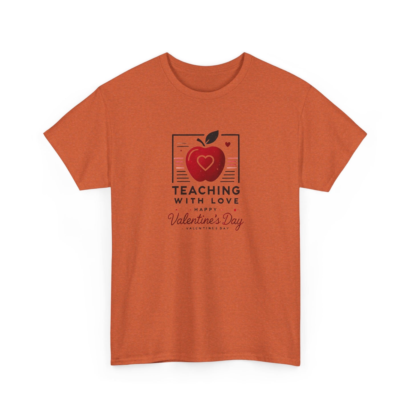 T-Shirt Teacher with Love Valentines Day Gift For Her