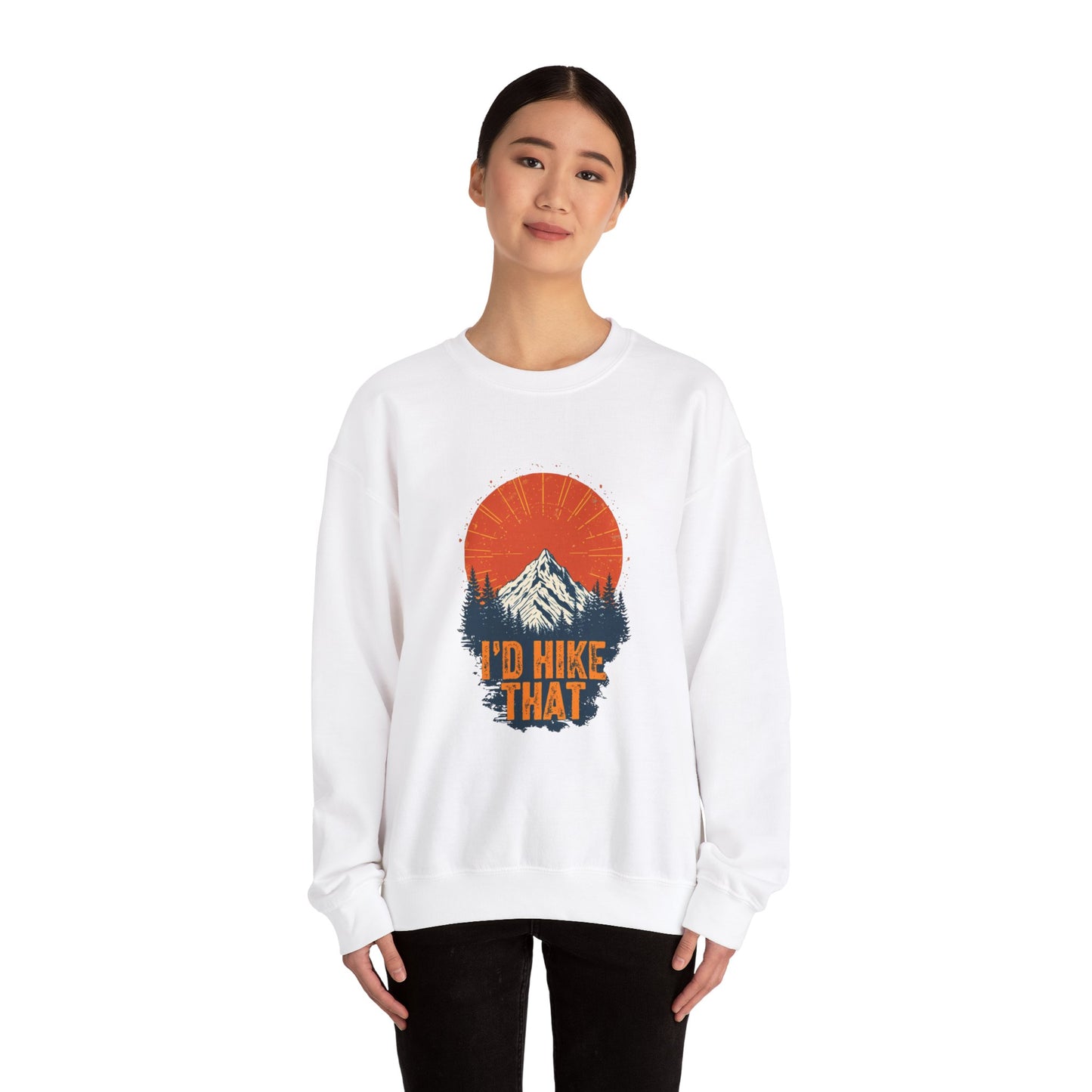 Id Hike That Unisex Heavy Blend Crewneck Sweatshirt