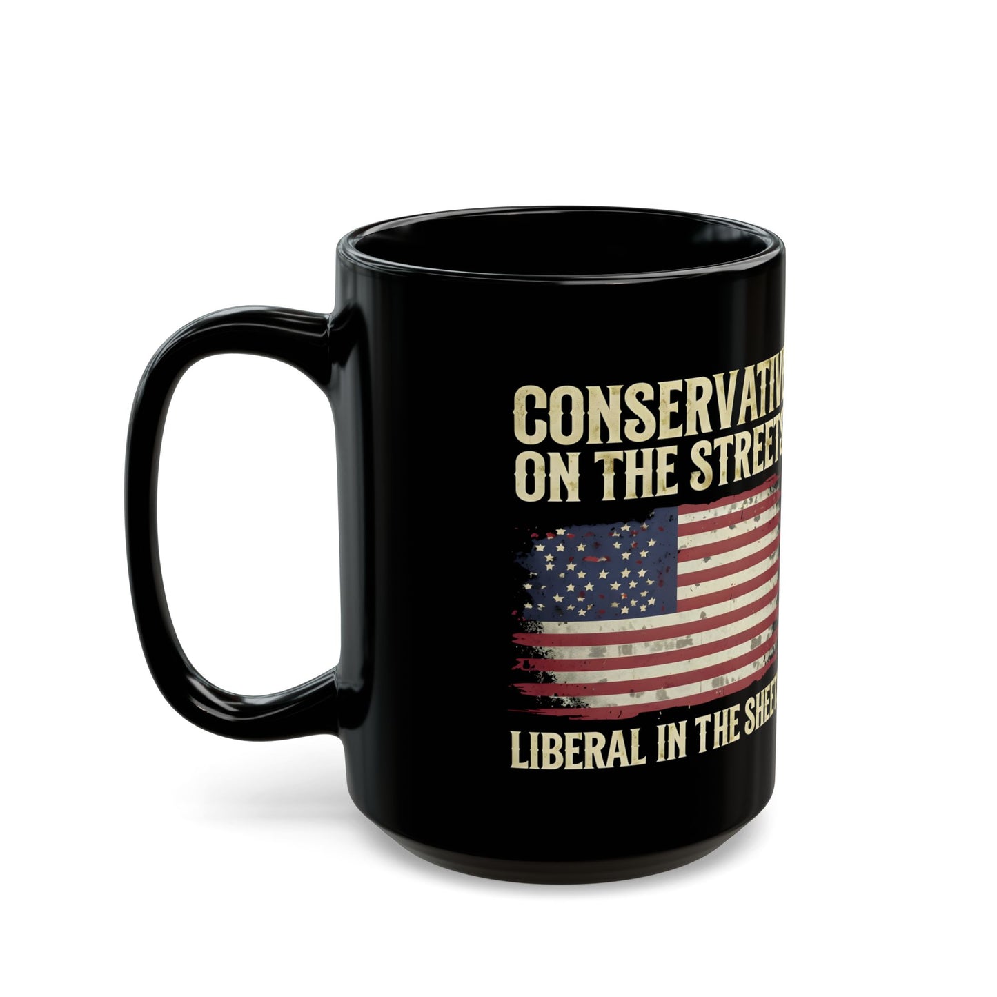 Coffee Mug Conservative Liberal Political Gift