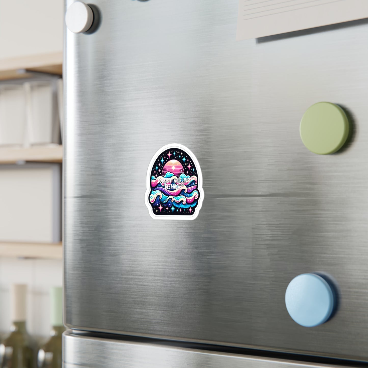 Sobriety Your Lifes Best High – Sobriety Sticker