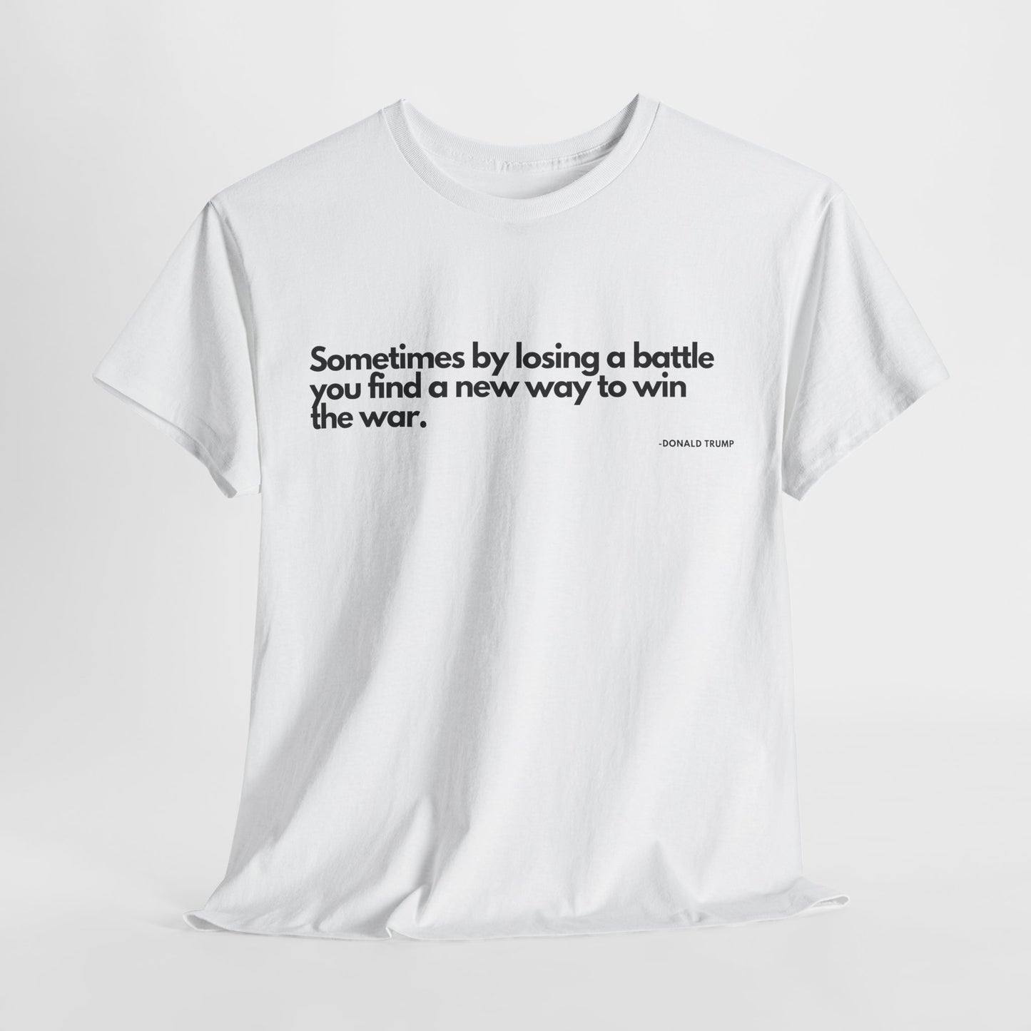 T-Shirt Donald Trump Quote Shirt