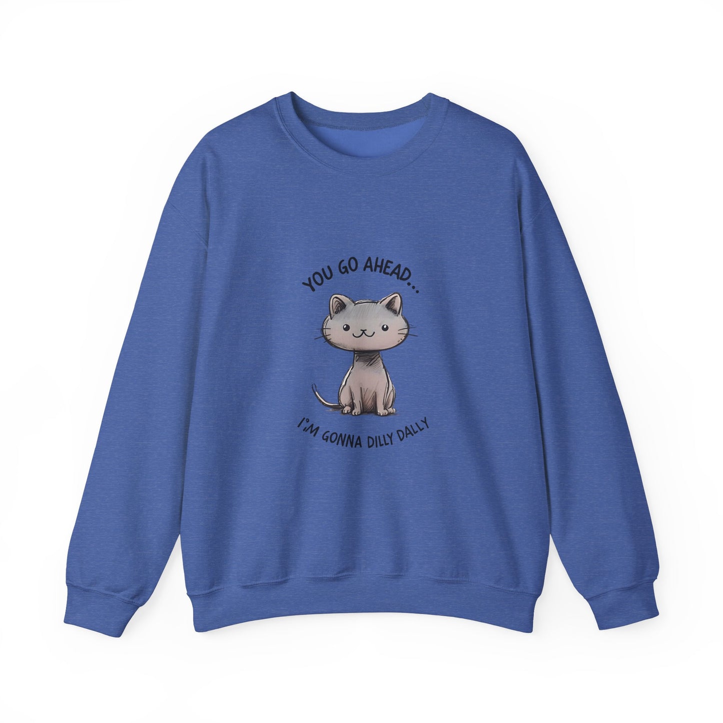 Cat Dilly Dally Sweatshirt