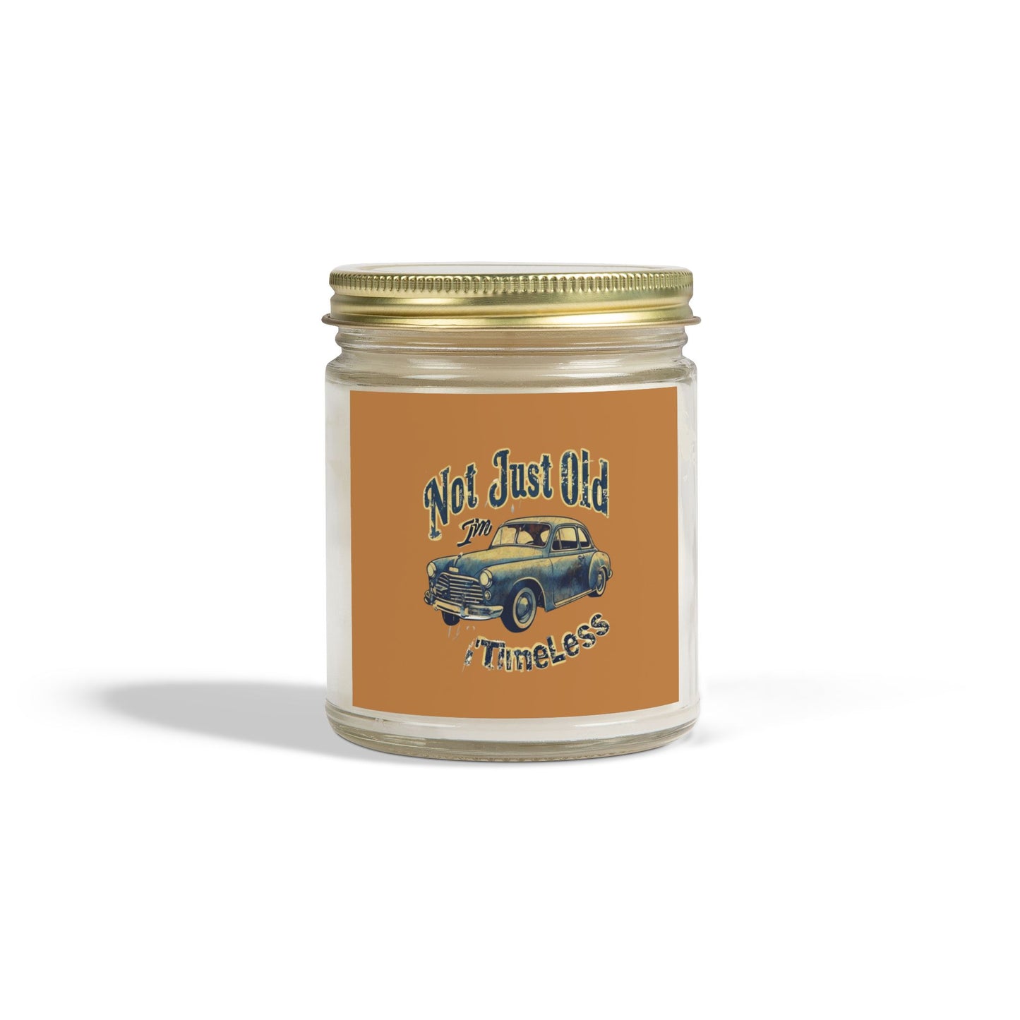 Not Just Old I'm Classic Scented Candles, Coconut Apricot Wax (4oz, 9oz) Printify