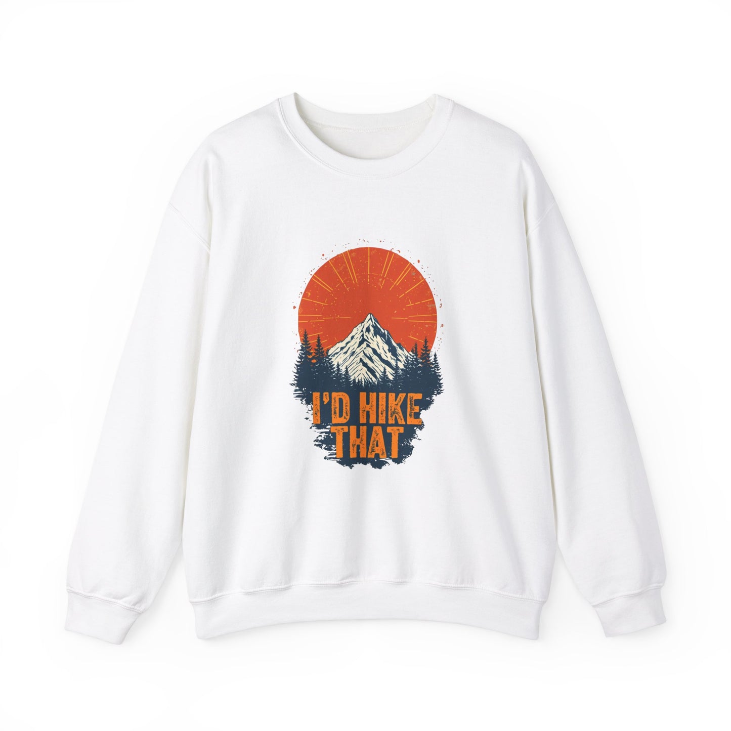 Id Hike That Unisex Heavy Blend Crewneck Sweatshirt